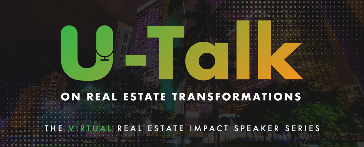 U-Talk on Real Estate Transformations